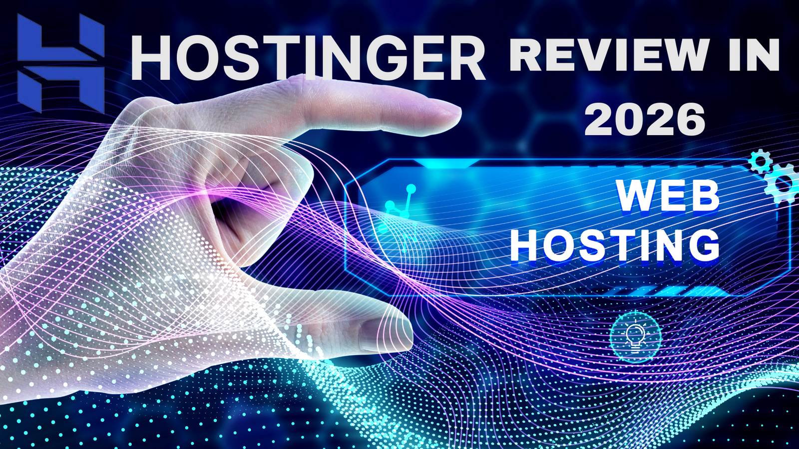 A Complete Guide to Hostinger: Features, Pricing, Performance, and Why It Stands Out in 2026