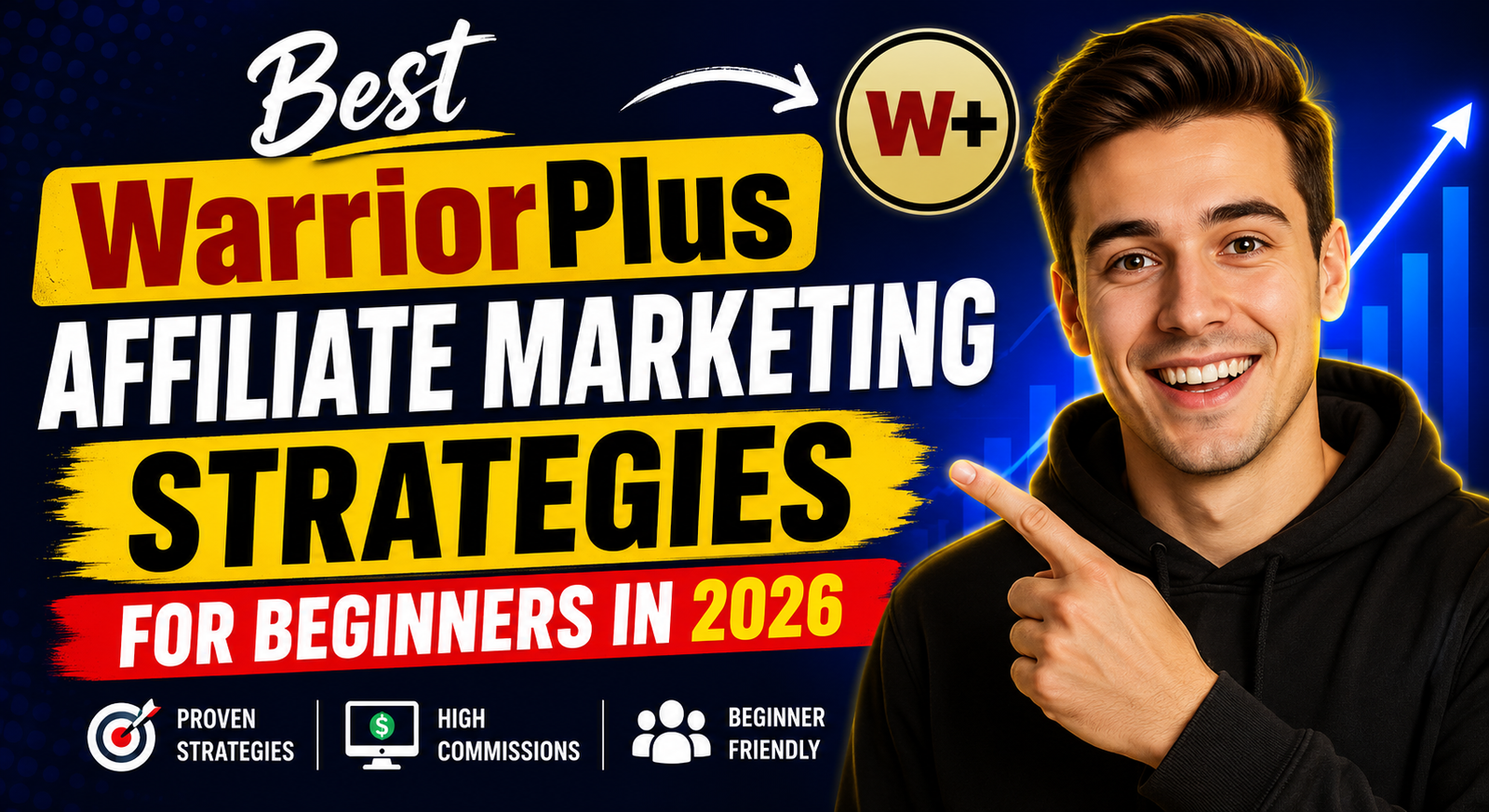 Best WarriorPlus Affiliate Marketing Strategies for Beginners in 2026