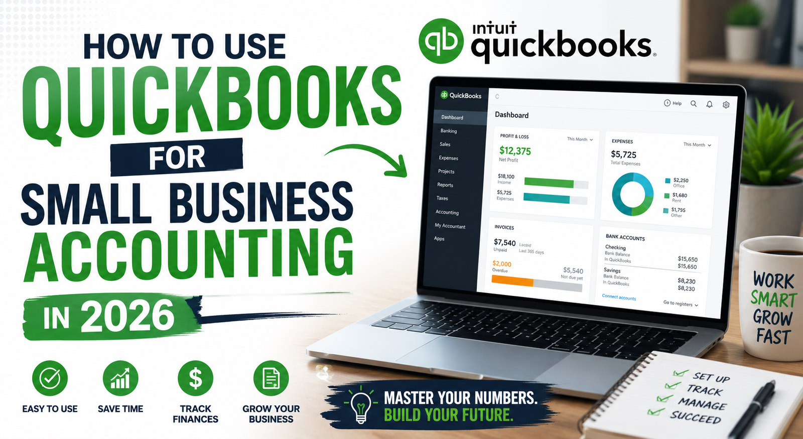 How to Use QuickBooks for Small Business Accounting in 2026